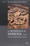 LA NECROPOLIS DE HERRERIA I Y II