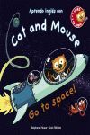 CAT AND MOUSE, GO TO SPACE¡
