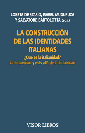 LA CONSTRUCCION DE LAS IDENTIDADES ITALIANAS